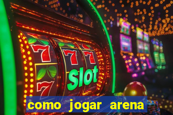 como jogar arena breakout: infinite